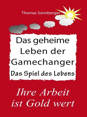 cover image of Das geheime Leben der Gamechanger
